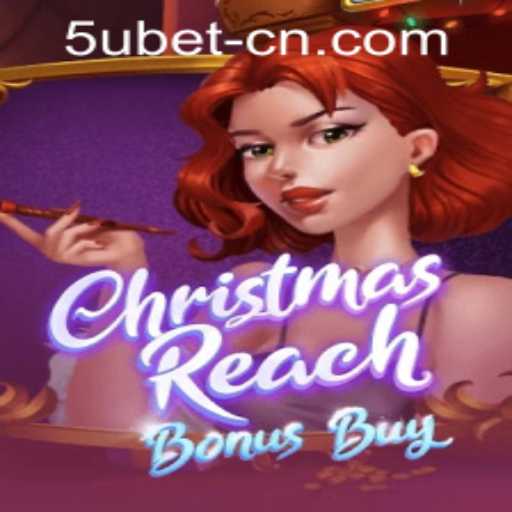 Experience the Festive Thrills of ChristmasReachBonusBuy