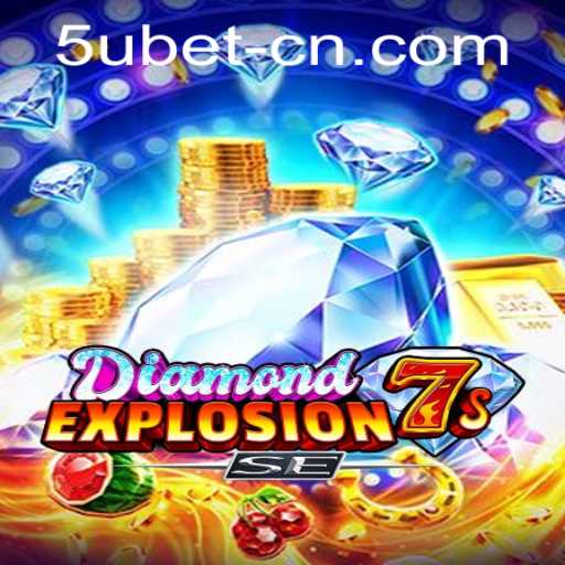 Explosive Gameplay in DiamondExplosion7sSE: A New Era of Gaming