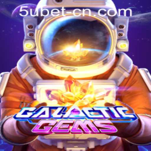 Exploring GalacticGems: A Stellar Gaming Experience with 5ubet PH Login