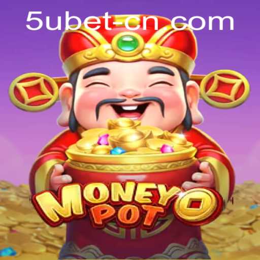 Exploring MoneyPot: A Deep Dive into the Game and 5ubet PH Login
