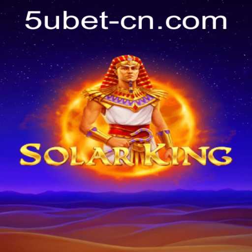 Exploring the Adventure in SolarKing: A Premier Gaming Experience
